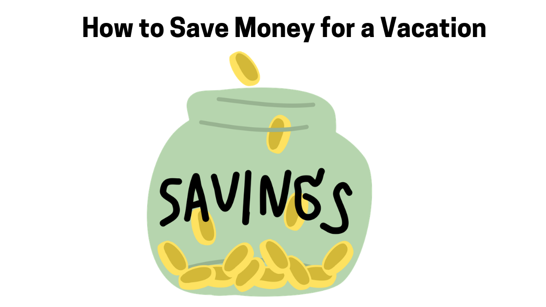How to Save Money for a Vacation: 15 Proven Ways That Actually Work