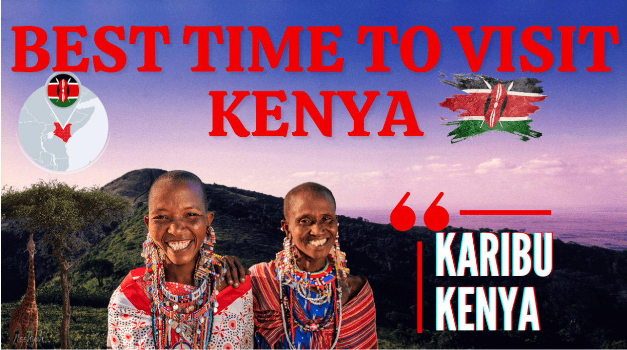 Best Time To Visit Kenya